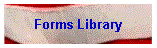 Forms Library