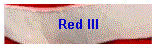 Red III